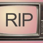 Television that we know is dead – Era of Internet has started